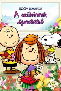 Snoopy Presents: To Mom (and Dad)  With Love - Poster