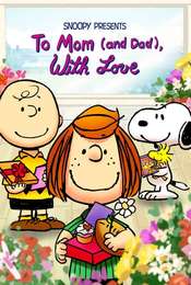 Snoopy Presents: To Mom (and Dad)  With Love