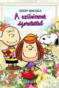 Snoopy Presents: To Mom (and Dad)  With Love - Poster