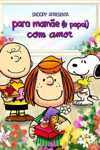 Snoopy Presents: To Mom (and Dad)  With Love - Poster