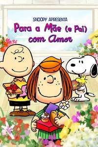 Snoopy Presents: To Mom (and Dad)  With Love - Poster