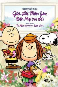Snoopy Presents: To Mom (and Dad)  With Love - Poster