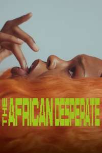The African Desperate - Poster