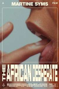 The African Desperate - Poster