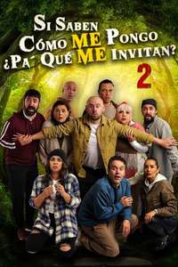 Si Saben Como Me Pongo 2 - Poster