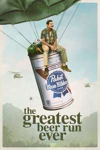 The Greatest Beer Run Ever - Poster