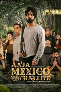 Aaja Mexico Challiye - Poster