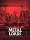Metal Lords