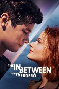 The In Between - Poster