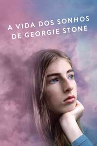 The Dreamlife of Georgie Stone - Poster