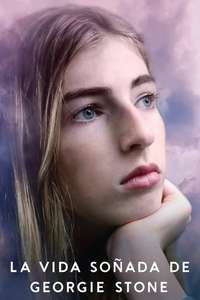 The Dreamlife of Georgie Stone - Poster