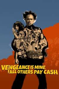 Vengeance Is Mine  All Others Pay Cash - Posters