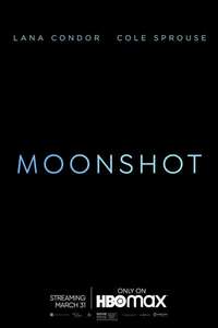 Moonshot - Poster