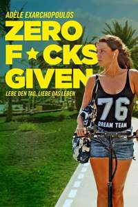 Zero Fucks Given - Poster