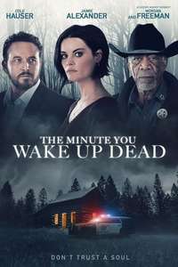 The Minute You Wake Up Dead - Poster