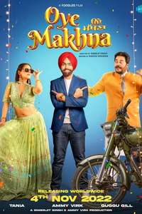 Oye Makhna - Poster