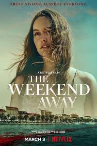 The Weekend Away - Poster