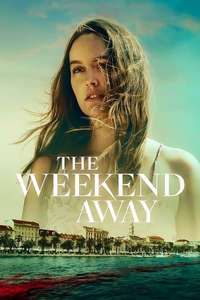 The Weekend Away - Poster