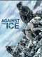 Against the Ice