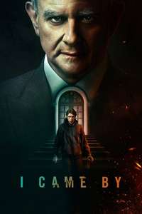 I Came By - Poster
