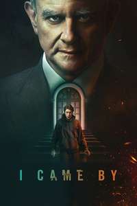 I Came By - Poster