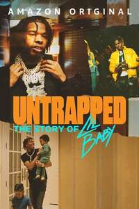 Untrapped: The Story of Lil Baby - Poster