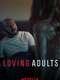 Loving Adults