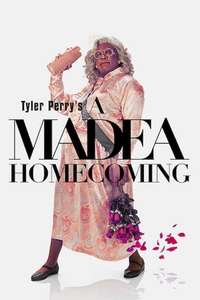Tyler Perry's A Madea Homecoming - Poster
