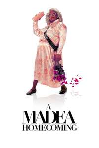 Tyler Perry's A Madea Homecoming - Poster
