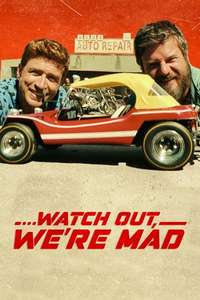 Watch Out  We're Mad - Poster