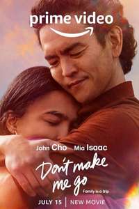 Don't Make Me Go - Posters