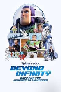 Beyond Infinity: Buzz and the Journey to Lightyear - Posters