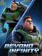 Beyond Infinity: Buzz and the Journey to Lightyear
