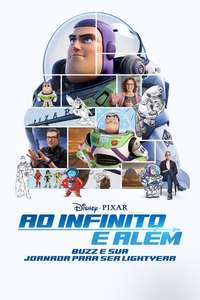 Beyond Infinity: Buzz and the Journey to Lightyear - Posters