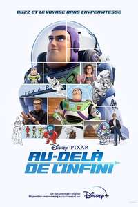 Beyond Infinity: Buzz and the Journey to Lightyear - Posters