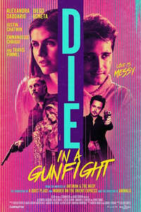 Die in a Gunfight - Poster