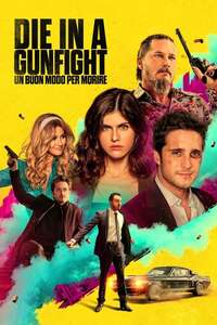 Die in a Gunfight - Poster