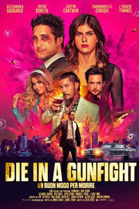 Die in a Gunfight - Poster