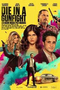 Die in a Gunfight - Poster