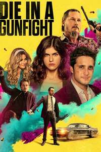 Die in a Gunfight - Poster