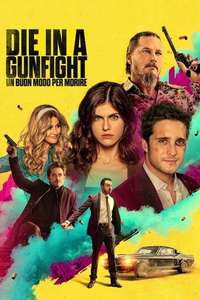 Die in a Gunfight - Poster