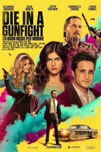 Die in a Gunfight - Poster