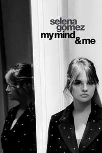 Selena Gomez: My Mind & Me - Poster