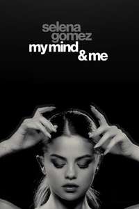 Selena Gomez: My Mind & Me - Poster