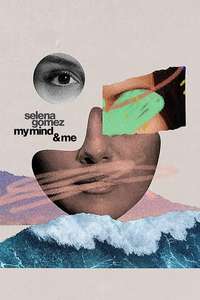 Selena Gomez: My Mind & Me - Poster