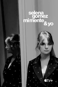Selena Gomez: My Mind & Me - Poster