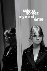Selena Gomez: My Mind & Me - Poster