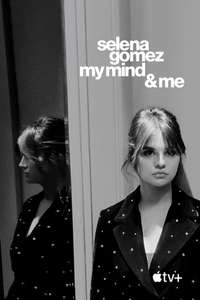 Selena Gomez: My Mind & Me - Poster