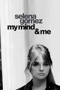 Selena Gomez: My Mind & Me - Poster