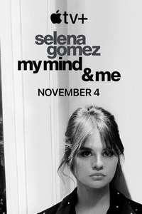 Selena Gomez: My Mind & Me - Poster